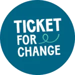 Ticket for Change